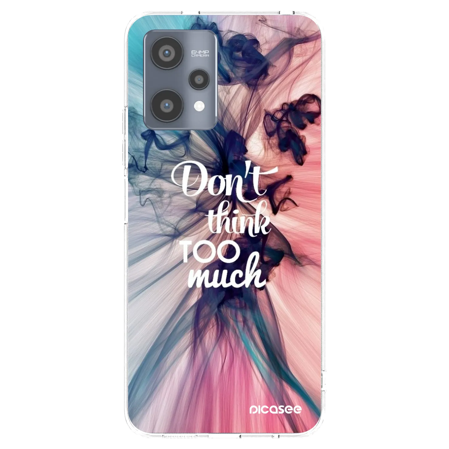 Picasee Realme 9 Pro 5G Hülle - Transparentes Silikon - Don't think TOO much