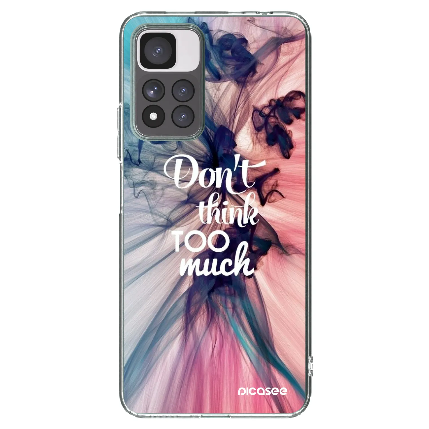 Picasee Xiaomi Redmi Note 11 Pro+ 5G Hülle - Transparentes Silikon - Don't think TOO much