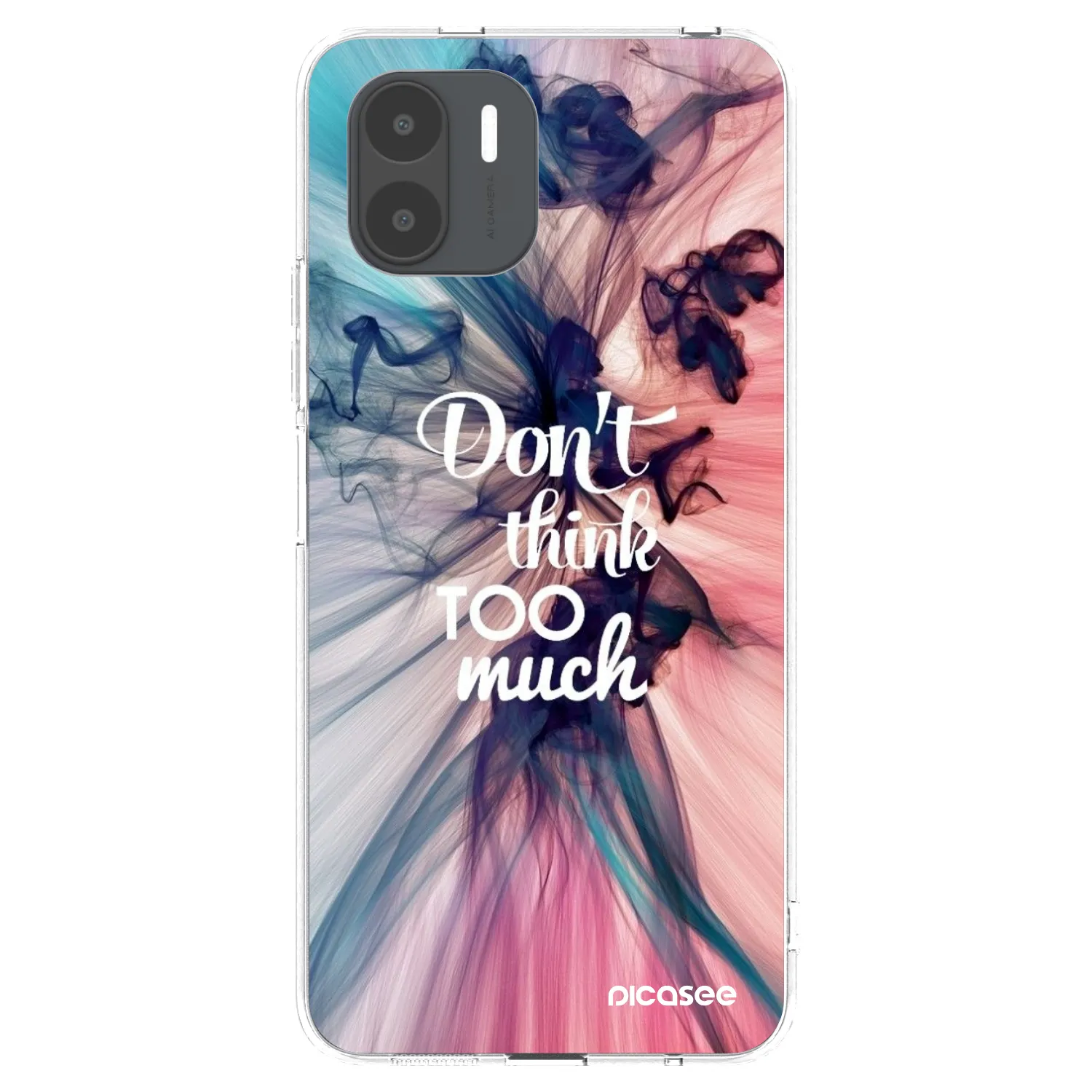 Picasee Xiaomi Redmi A2 Hülle - Transparentes Silikon - Don't think TOO much