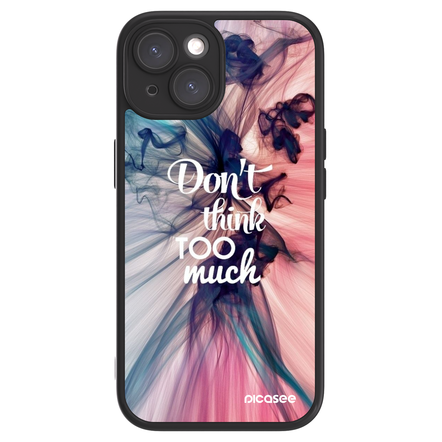 Picasee ULTIMATE CASE für Apple iPhone 15 - Don't think TOO much