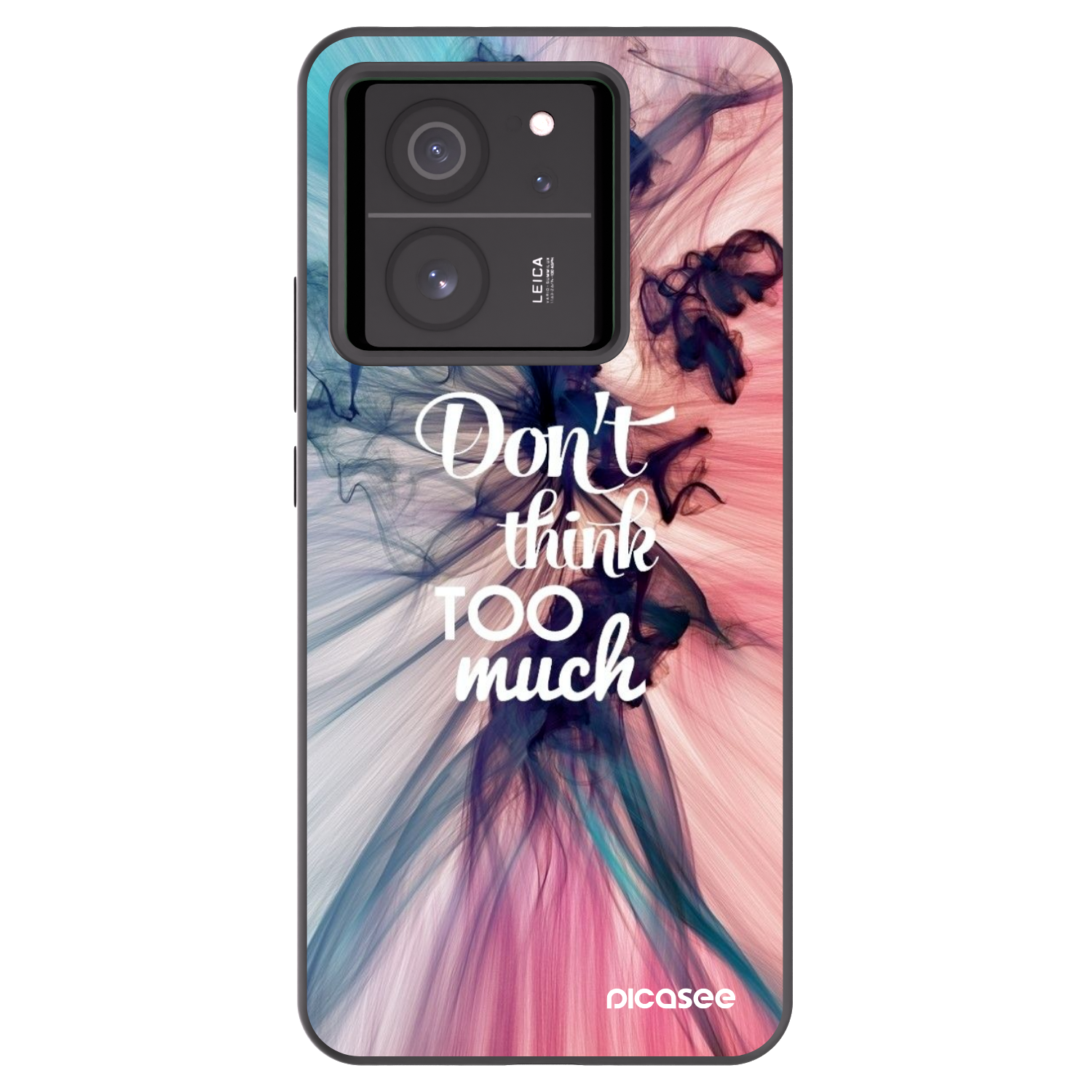 Picasee Xiaomi 13T Hülle - Schwarzes Silikon - Don't think TOO much