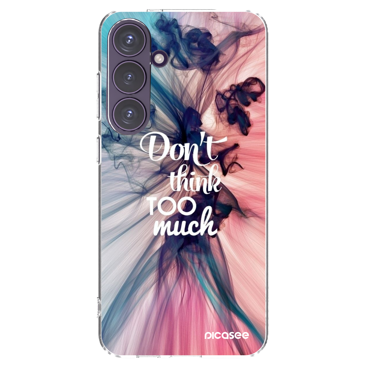 Picasee Samsung Galaxy S24+ S926B 5G Hülle - Transparentes Silikon - Don't think TOO much