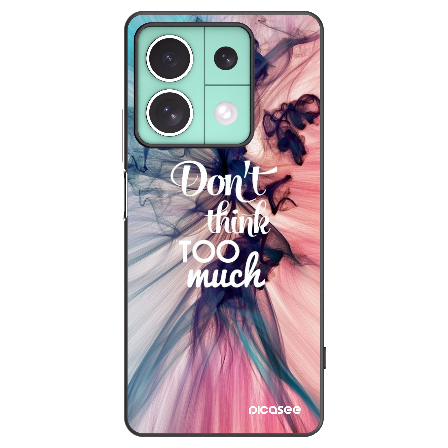Picasee Xiaomi Redmi Note 13 5G Hülle - Schwarzes Silikon - Don't think TOO much