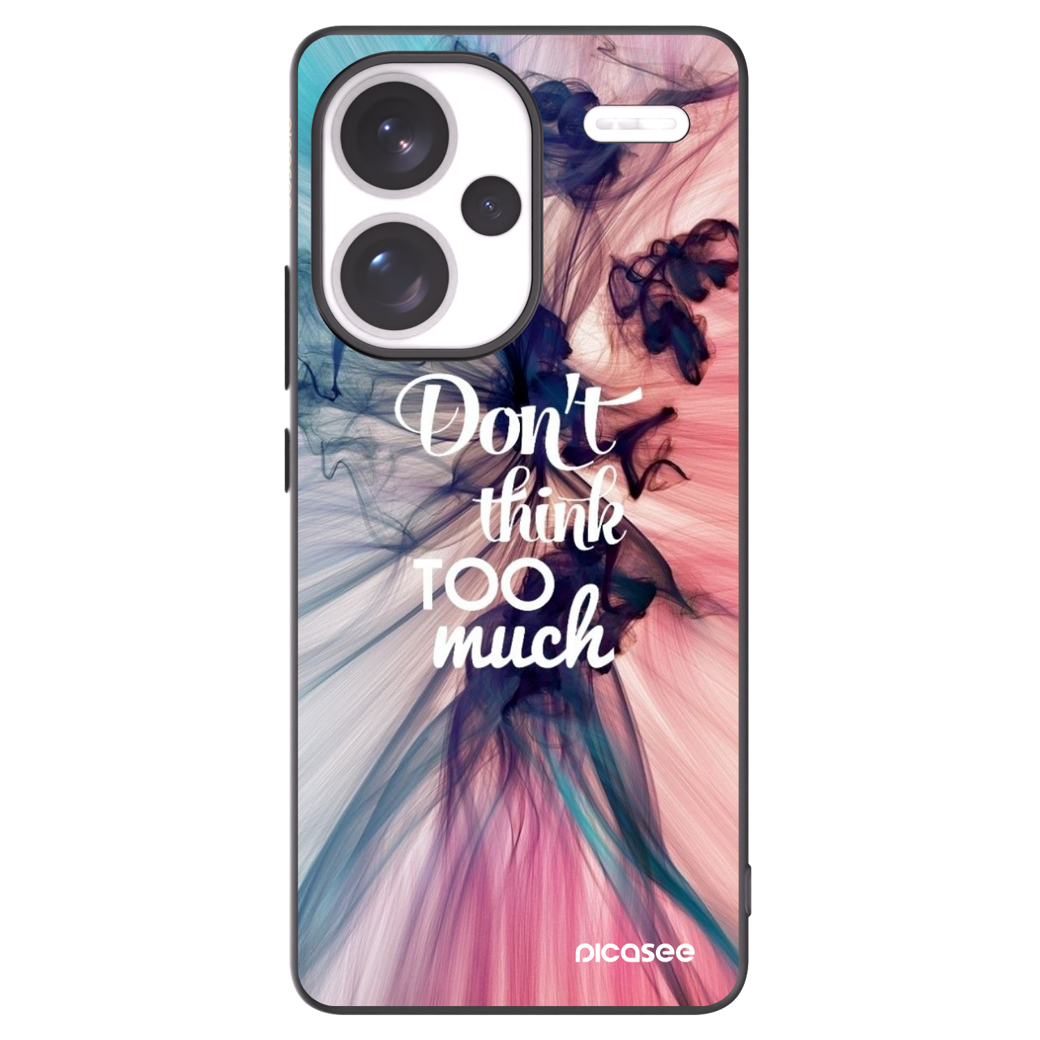 Picasee Xiaomi Redmi Note 13 Pro+ 5G Hülle - Schwarzes Silikon - Don't think TOO much