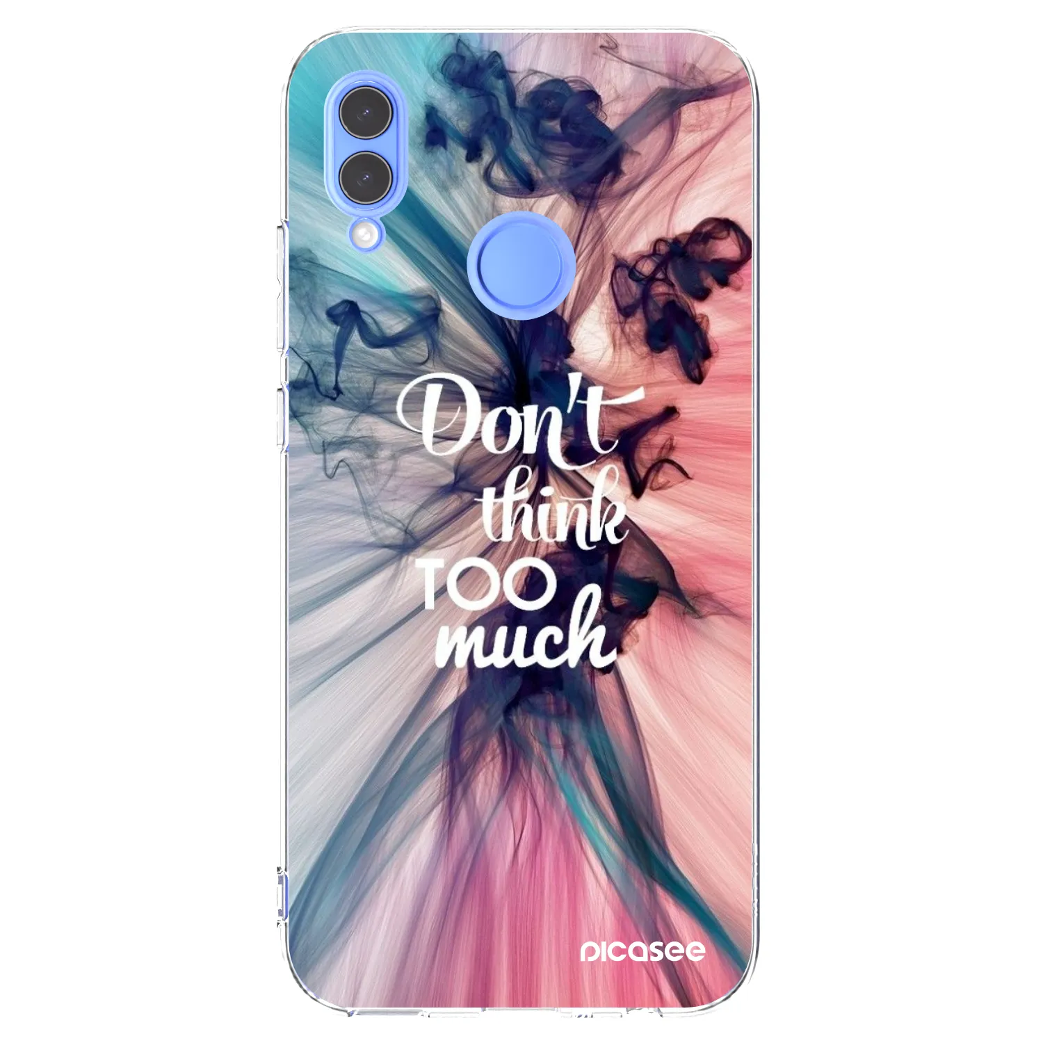 Picasee Huawei P Smart 2019 Hülle - Transparentes Silikon - Don't think TOO much