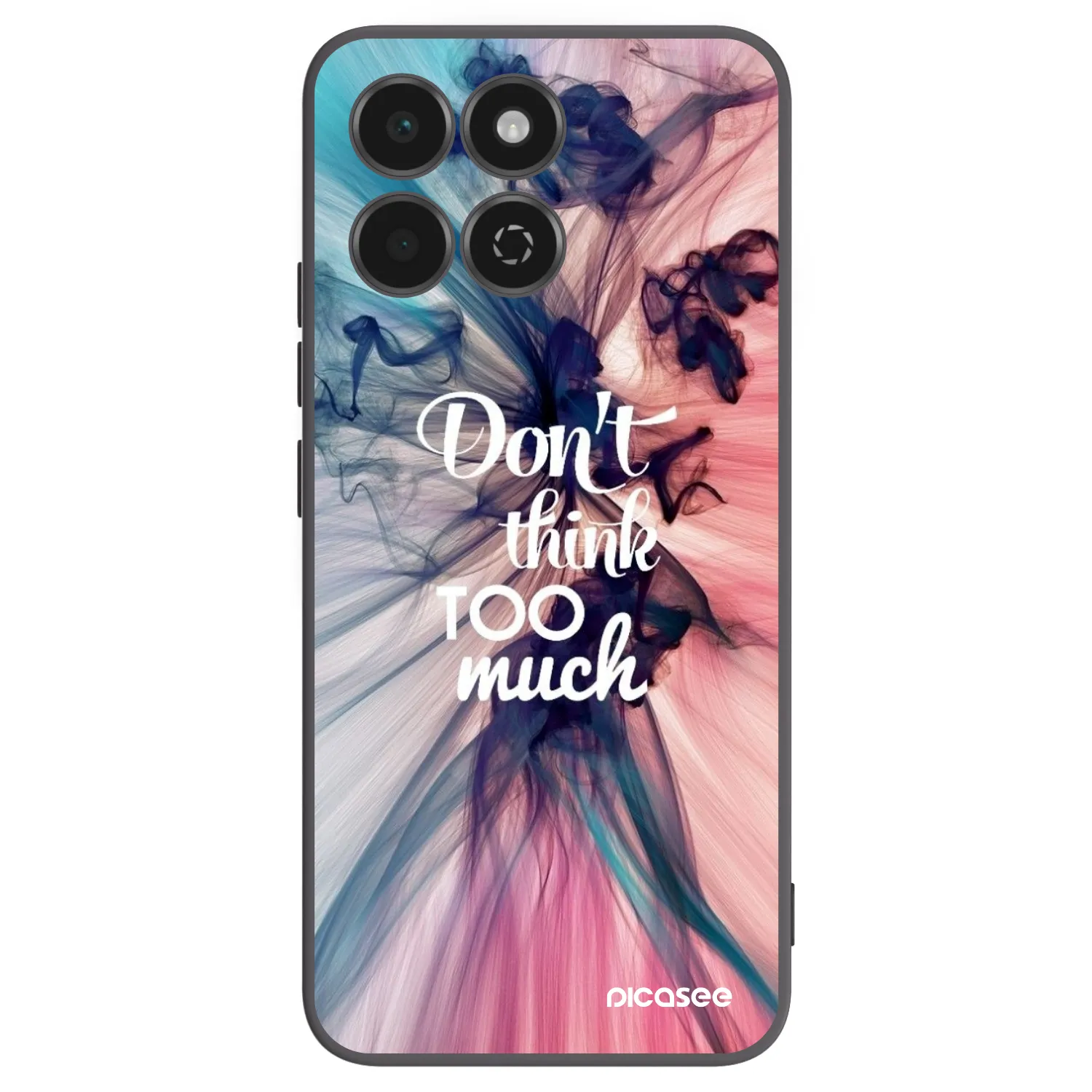 Picasee Honor 200 Smart 5G Hülle - Schwarzes Silikon - Don't think TOO much