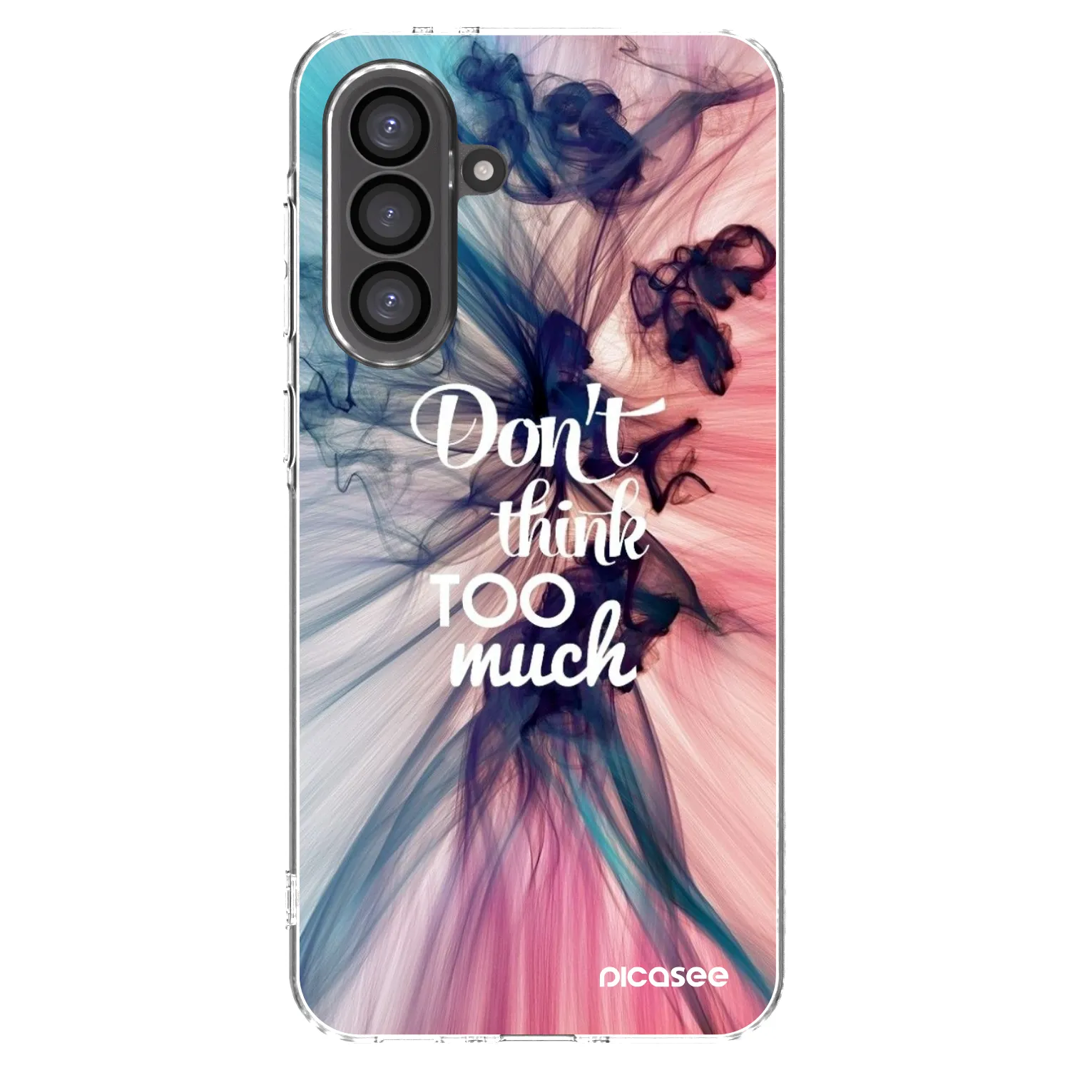 Picasee Samsung Galaxy A56 5G A566B Hülle - Transparentes Silikon - Don't think TOO much