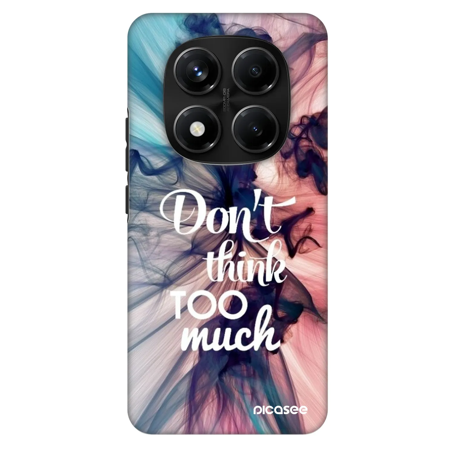 Picasee Fashion Case für Xiaomi Redmi Note 14 Pro+ 5G - Don't think TOO much