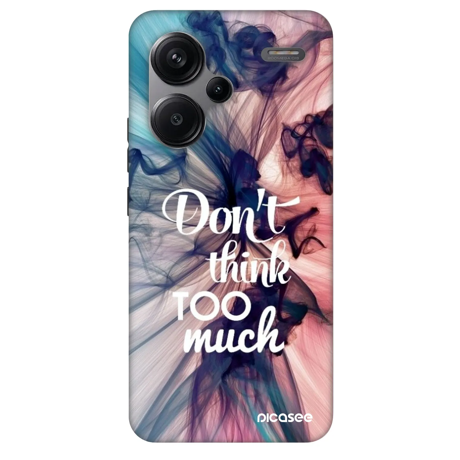 Picasee Fashion Case für Xiaomi Redmi Note 13 Pro+ 5G - Don't think TOO much
