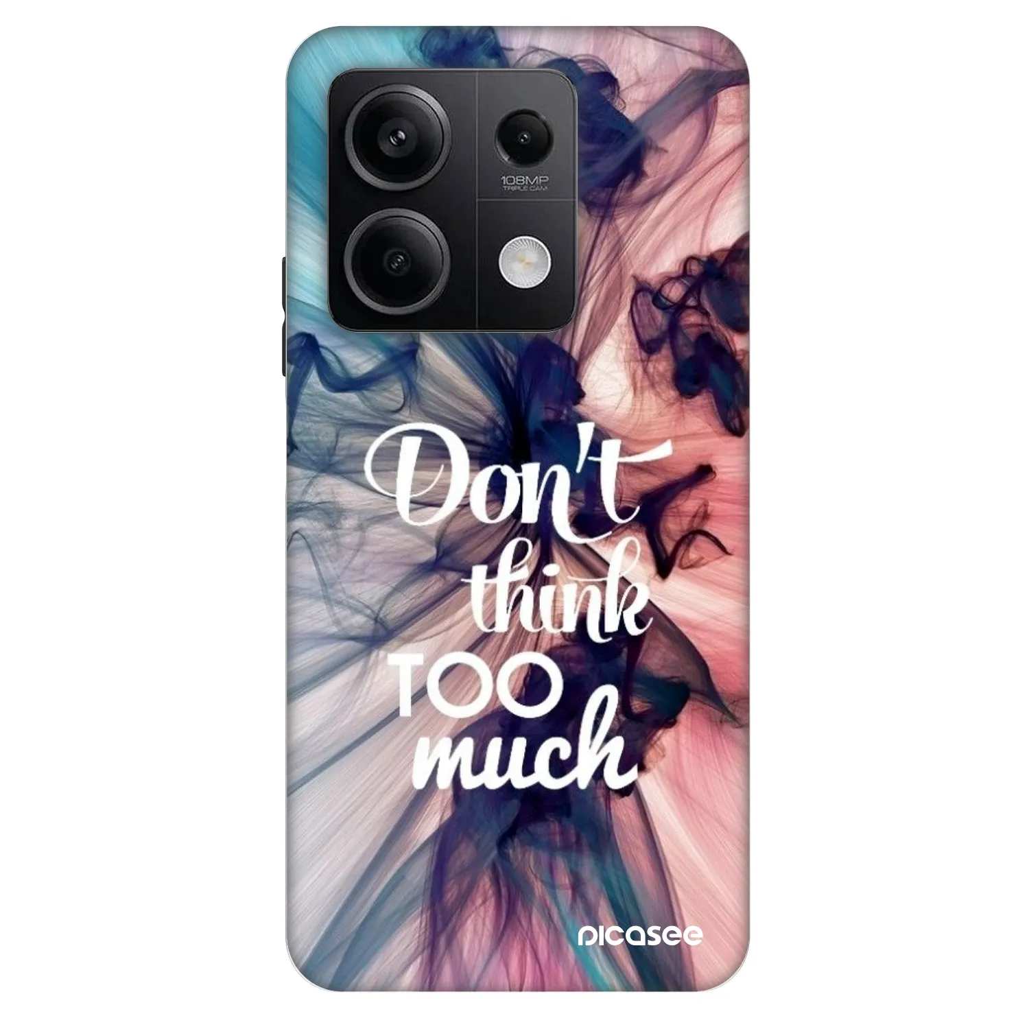 Picasee Fashion Case für Xiaomi Redmi Note 13 5G - Don't think TOO much