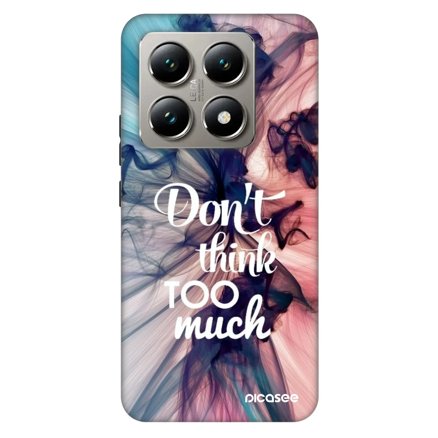 Picasee Fashion Case für Xiaomi 14T Pro - Don't think TOO much