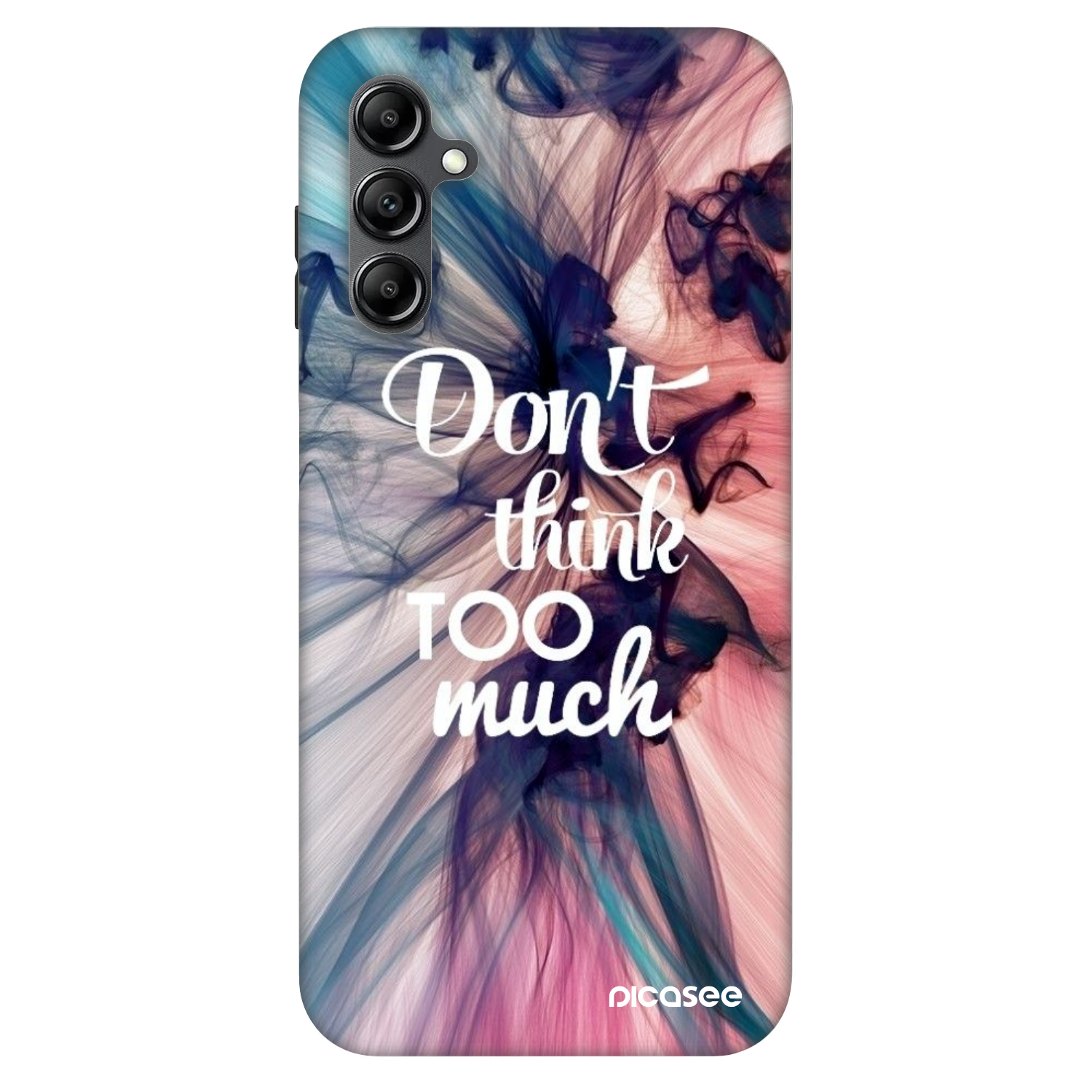 Picasee Fashion Case für Samsung Galaxy A14 4G A145R - Don't think TOO much