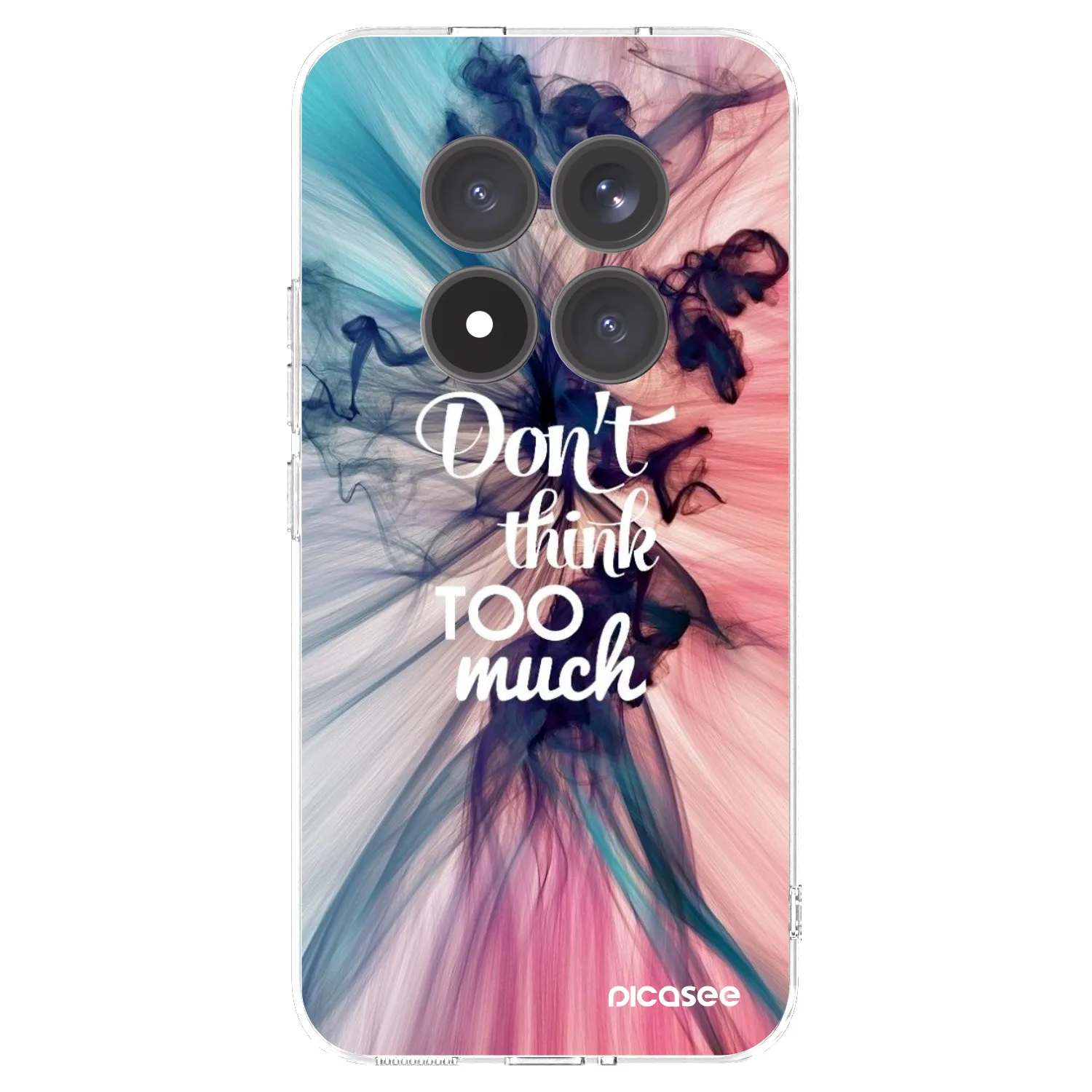 Picasee Xiaomi Redmi Note 15 Pro+ Hülle - Transparentes Silikon - Don't think TOO much