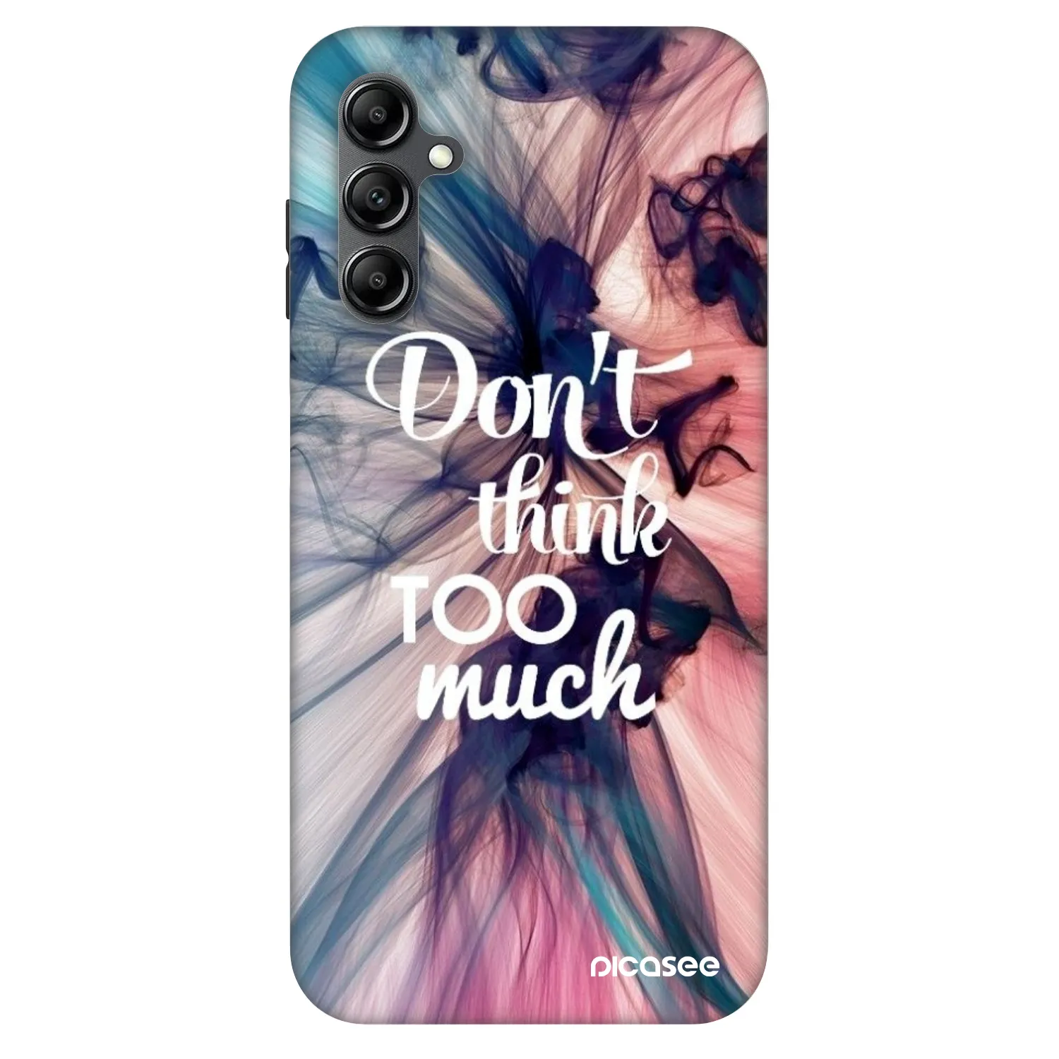 Picasee Fashion Case für Samsung Galaxy A16 4G - Don't think TOO much
