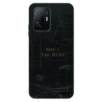 Hülle für Xiaomi 11T - DON´T TAG