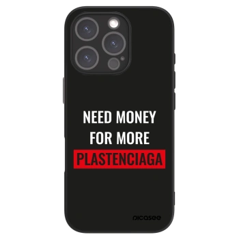 Hülle für Apple iPhone 16 Pro - More PLASTENCIAGA
