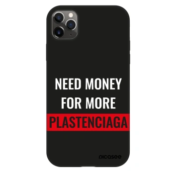 Hülle für Apple iPhone 11 Pro Max - More PLASTENCIAGA