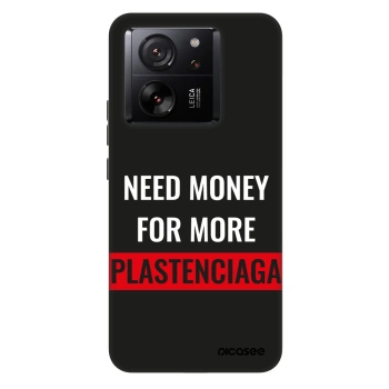 Hülle für Xiaomi 13T - More PLASTENCIAGA