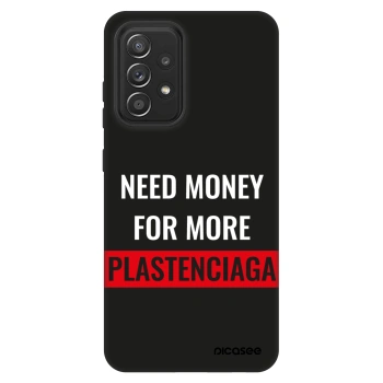 Hülle für Samsung Galaxy A52 5G A525F - More PLASTENCIAGA