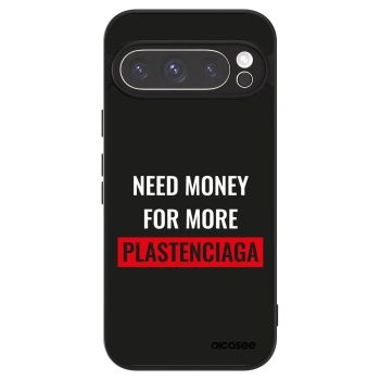 Hülle für Google Pixel 9 Pro XL - More PLASTENCIAGA