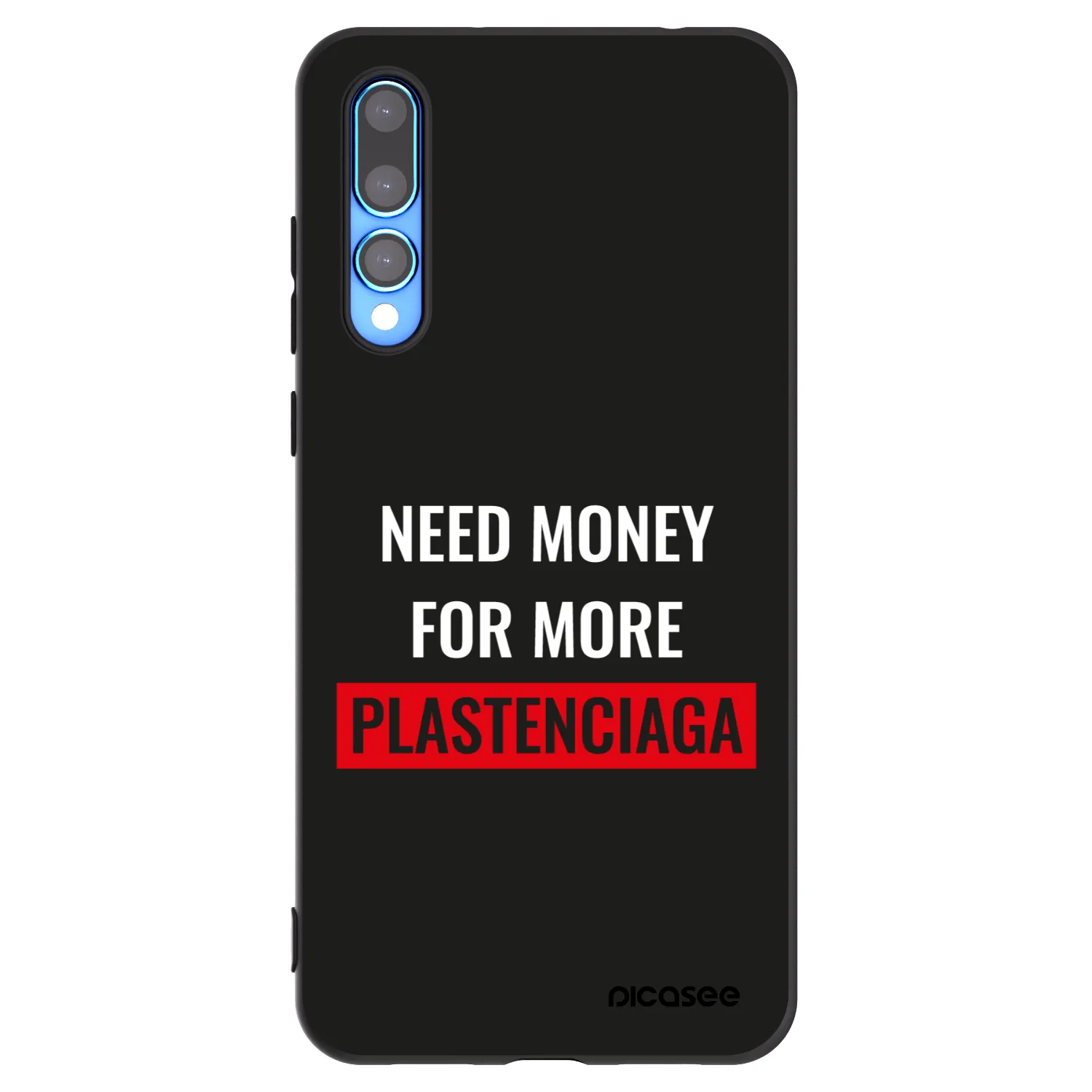 Picasee Huawei P20 Pro Hülle - Schwarzes Silikon - More PLASTENCIAGA