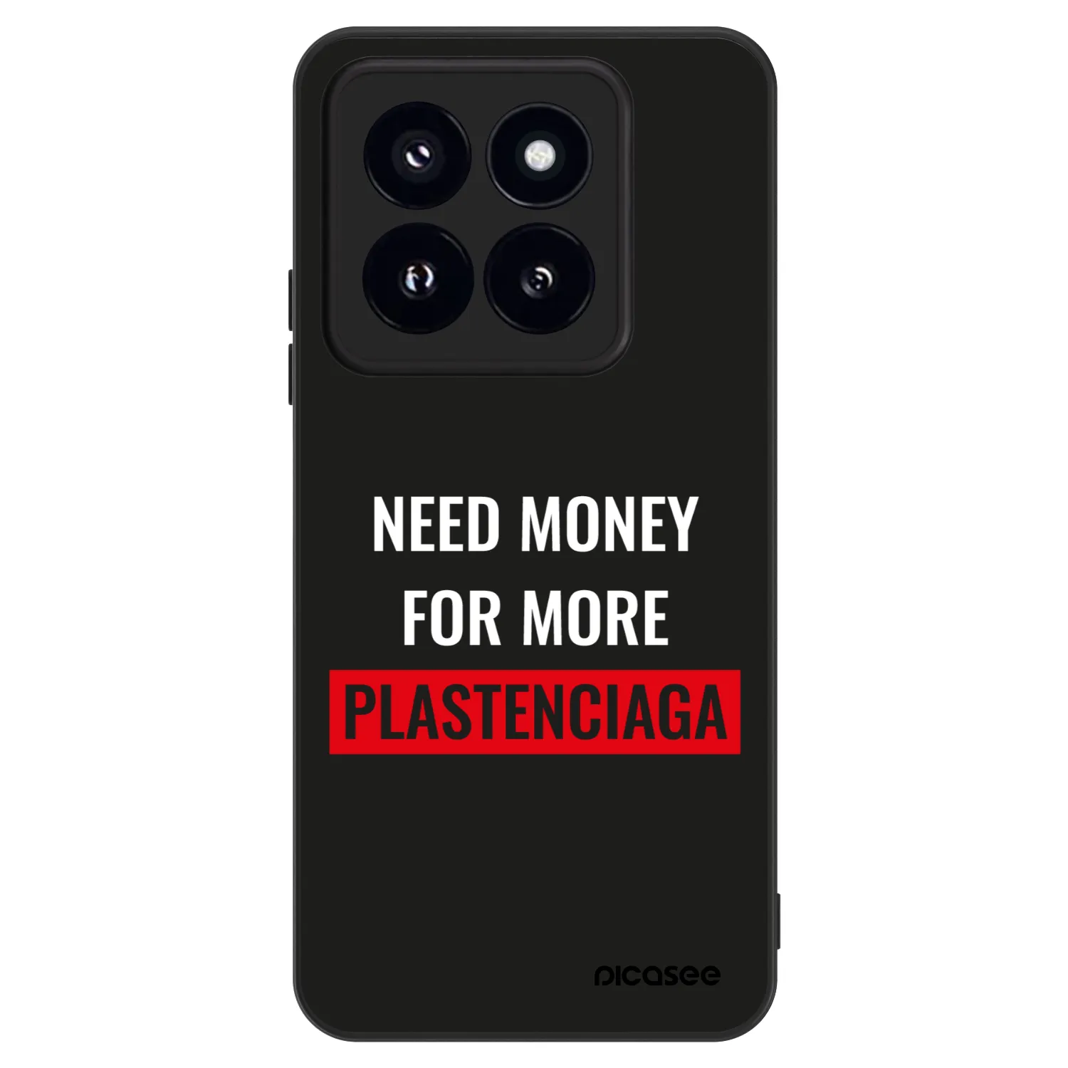 Picasee ULTIMATE CASE für Xiaomi 14 Pro - More PLASTENCIAGA