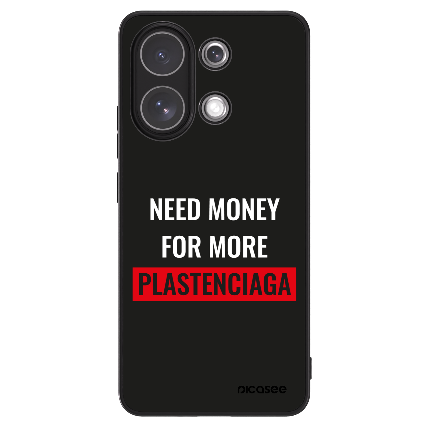 Picasee ULTIMATE CASE für Xiaomi Redmi Note 13 4G - More PLASTENCIAGA
