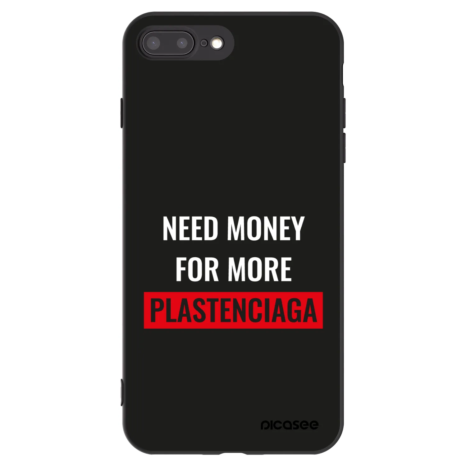 Picasee Apple iPhone 8 Plus Hülle - Schwarzes Silikon - More PLASTENCIAGA