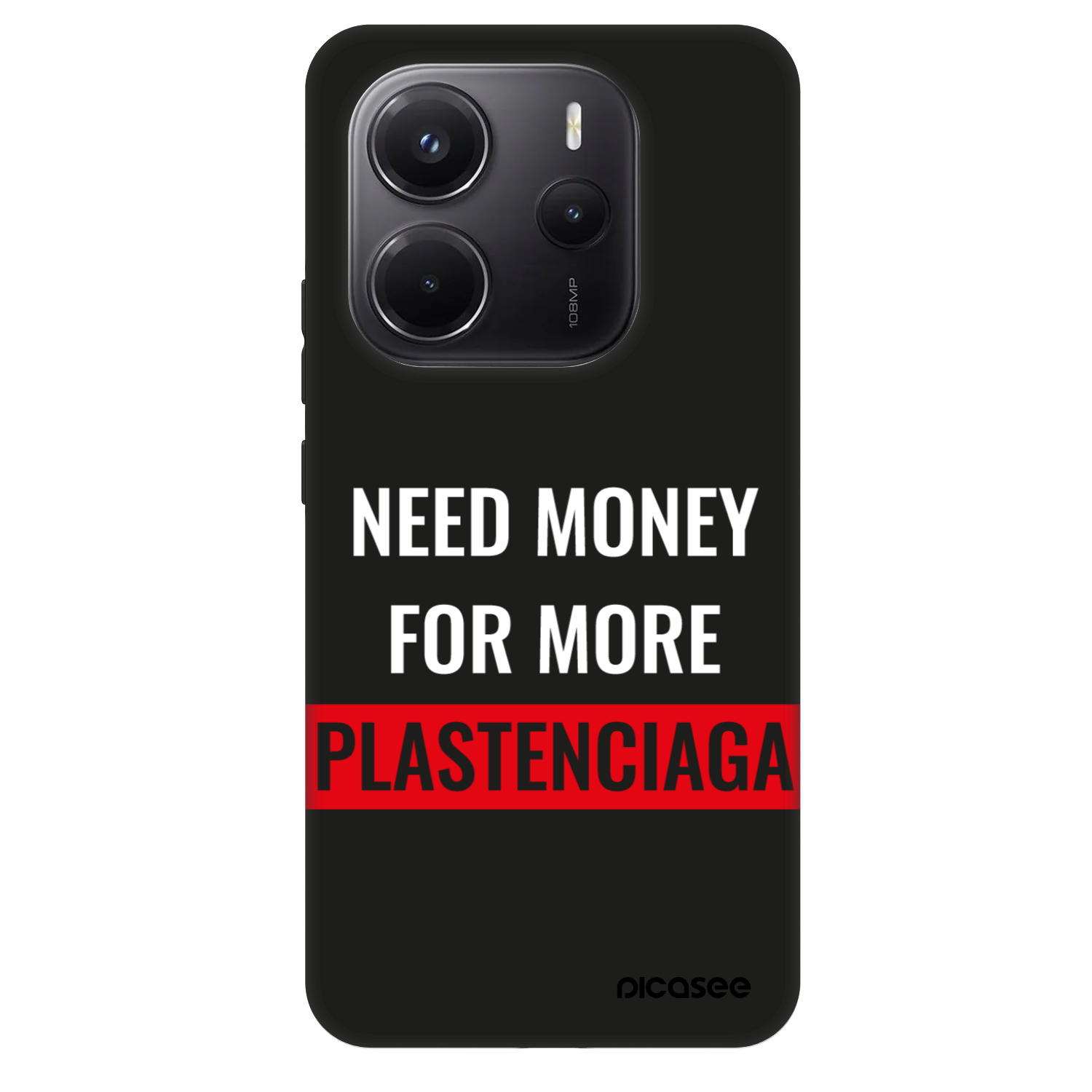 Picasee Fashion Case für Xiaomi Redmi Note 14 5G - More PLASTENCIAGA
