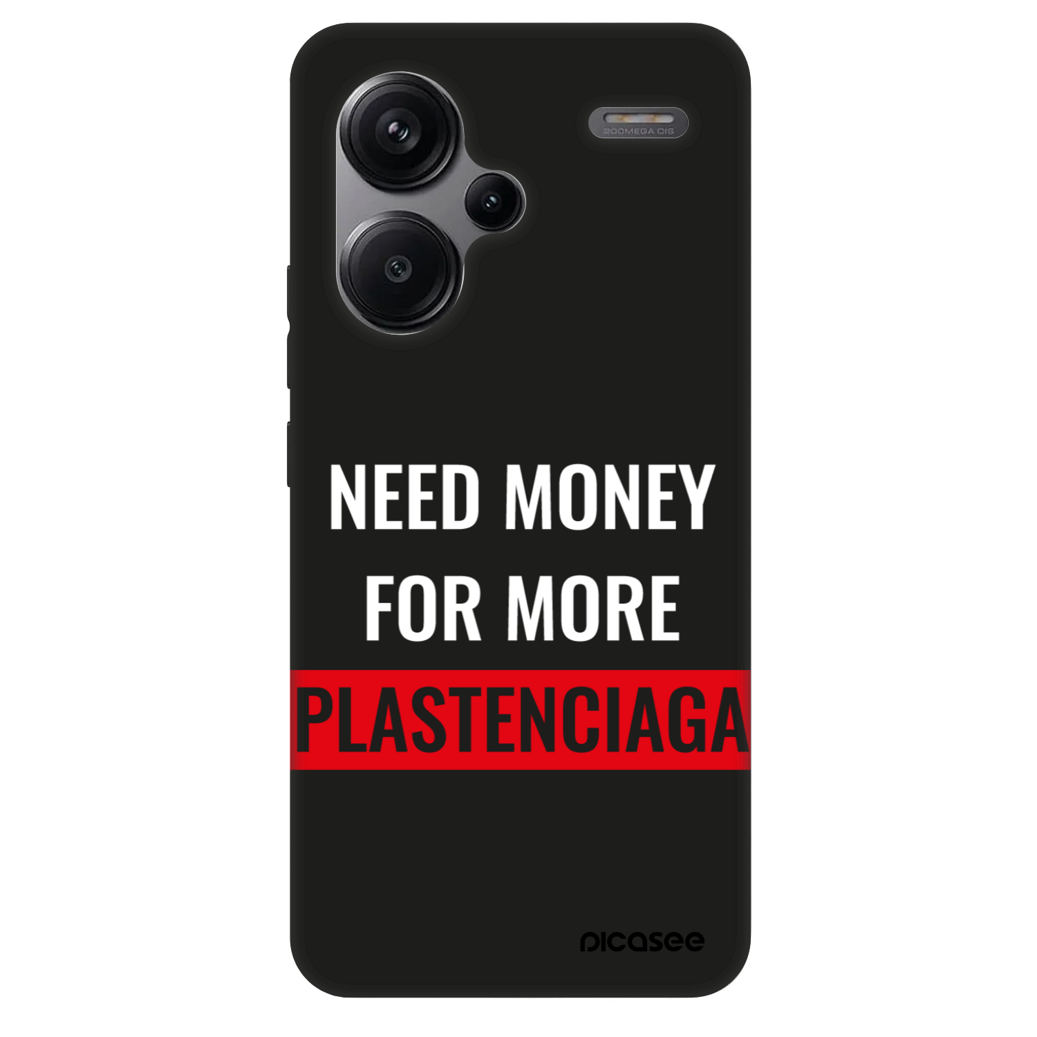 Picasee Fashion Case für Xiaomi Redmi Note 13 Pro+ 5G - More PLASTENCIAGA