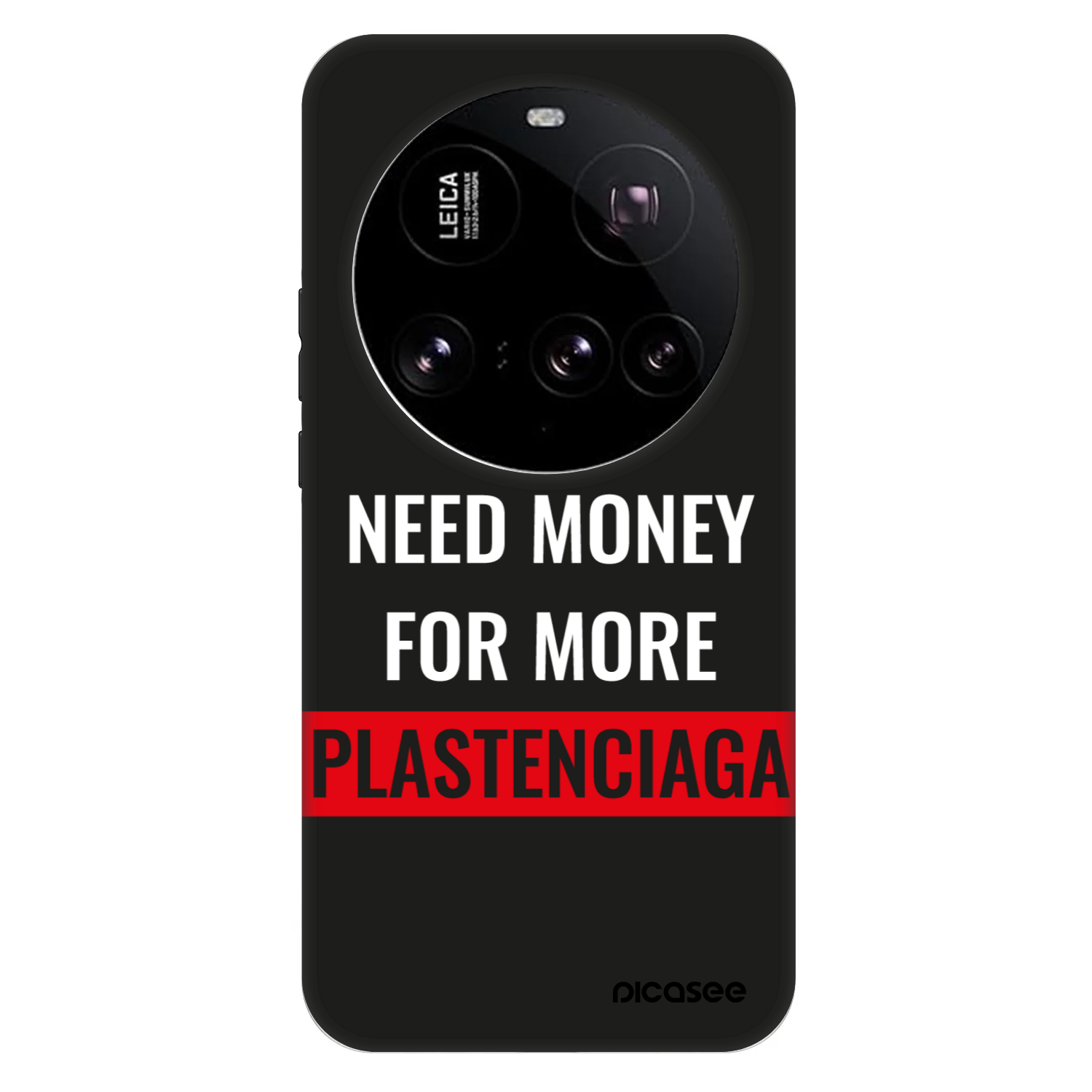 Picasee Fashion Case für Xiaomi 15 Ultra - More PLASTENCIAGA