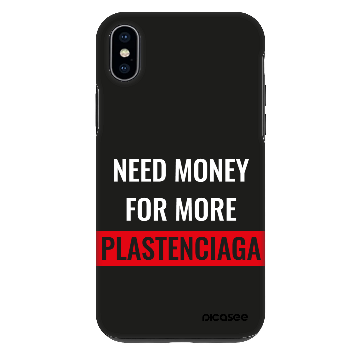 Picasee Fashion Case für Apple iPhone XS Max - More PLASTENCIAGA