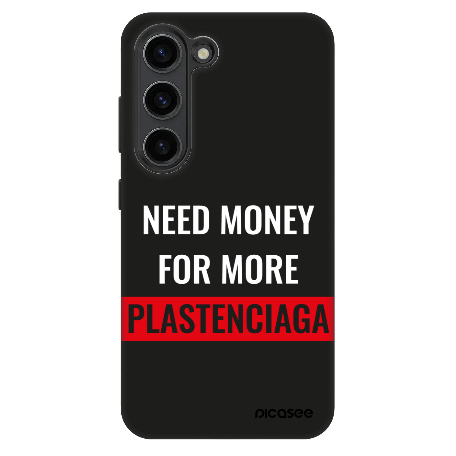 Picasee Fashion Case für Samsung Galaxy S23 5G - More PLASTENCIAGA