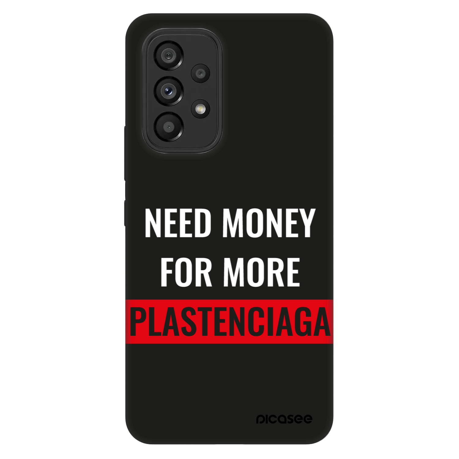 Picasee Fashion Case für Samsung Galaxy A53 5G A536 - More PLASTENCIAGA
