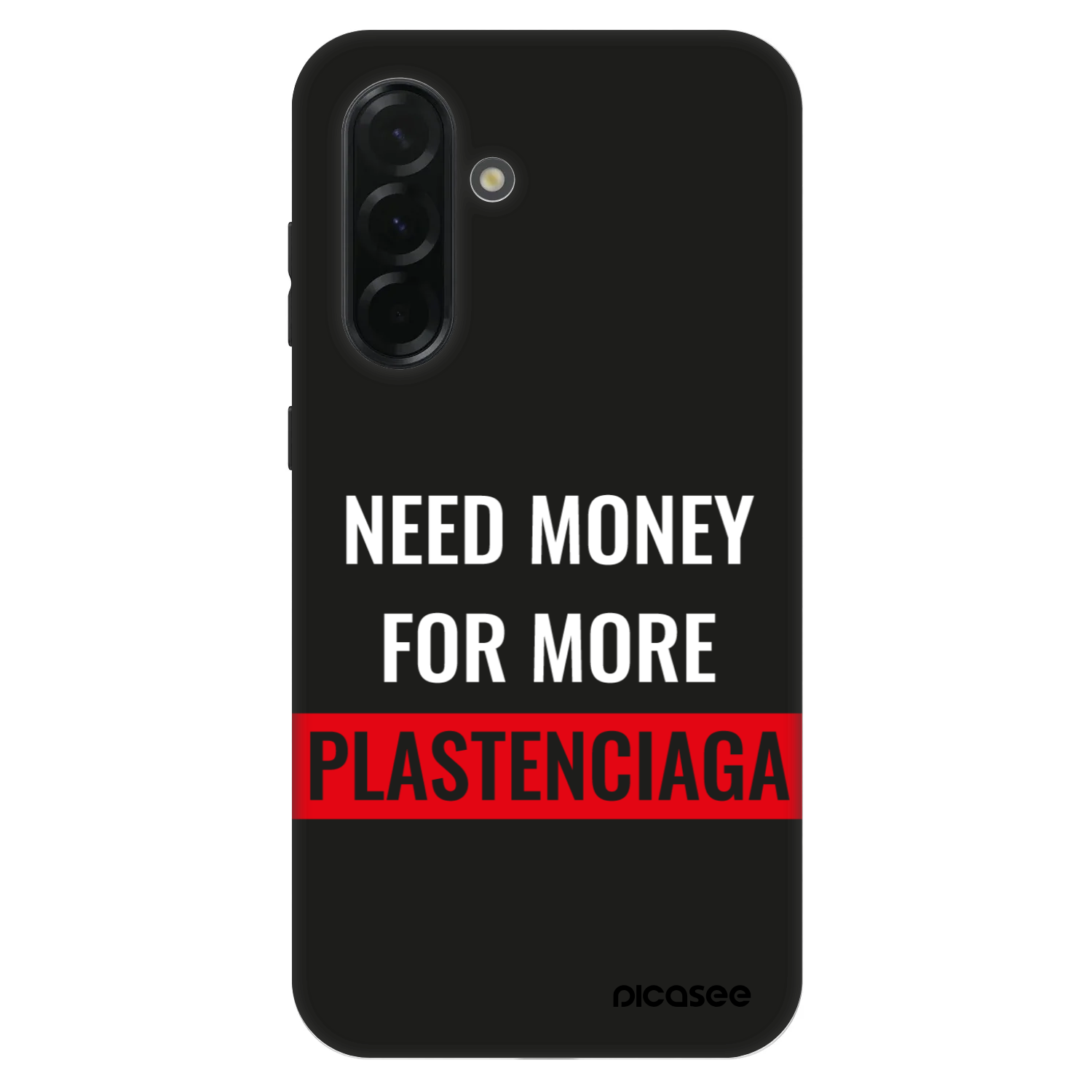 Picasee Fashion Case für Samsung Galaxy A36 5G - More PLASTENCIAGA