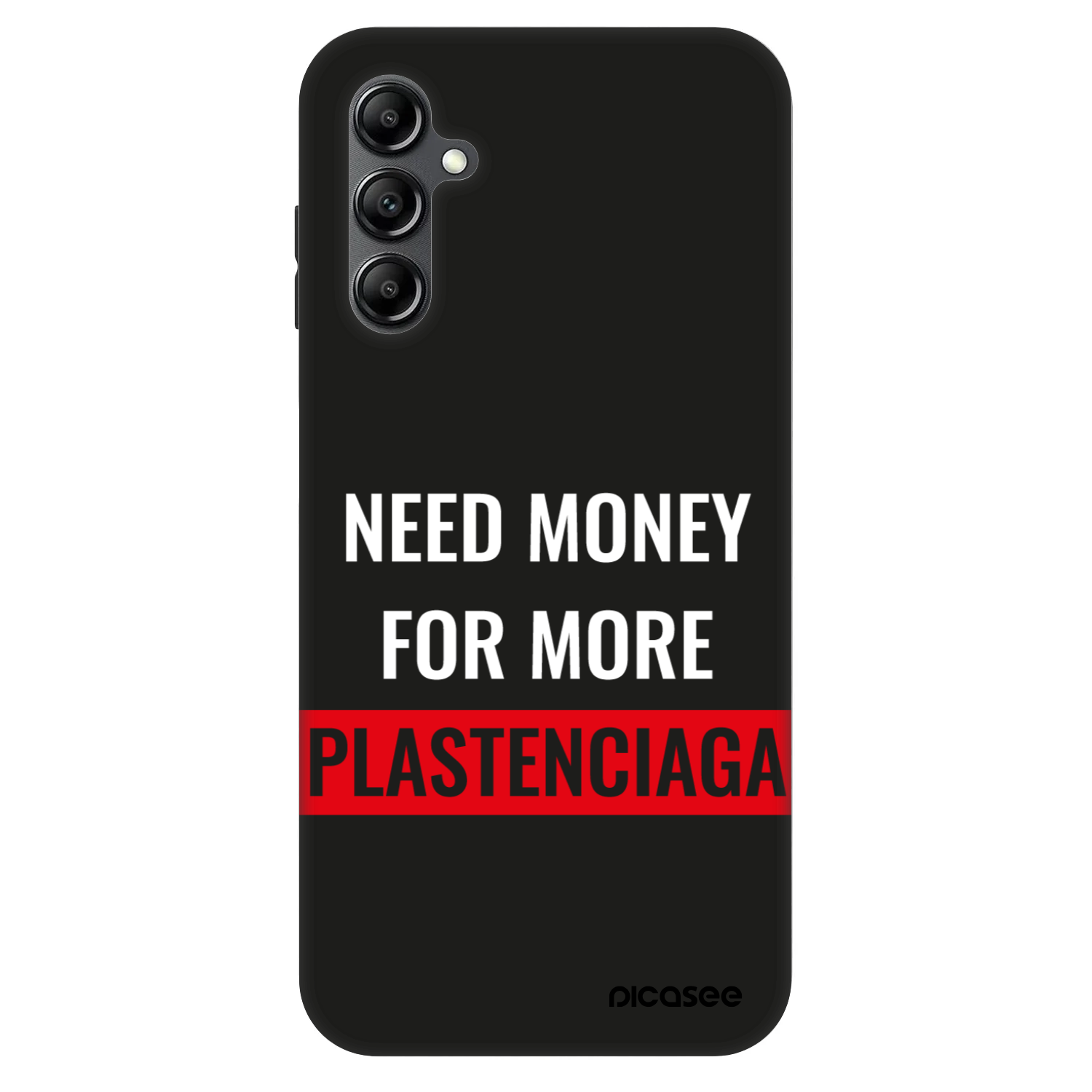 Picasee Fashion Case für Samsung Galaxy A14 4G A145R - More PLASTENCIAGA