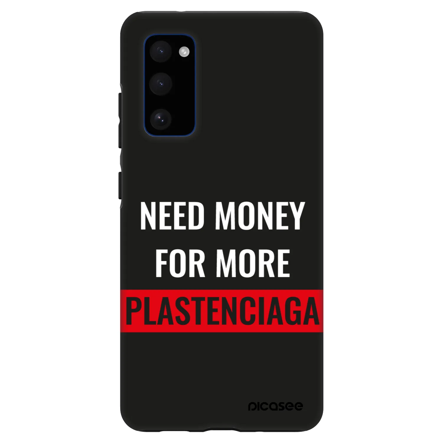 Picasee Fashion Case für Samsung Galaxy S20 FE - More PLASTENCIAGA