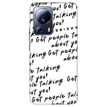Hülle für Xiaomi 13 Lite - GET PEOPLE TALK ABOUT YOU
