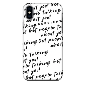 Hülle für Apple iPhone XS Max - GET PEOPLE TALK ABOUT YOU