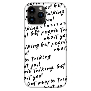 Hülle für Apple iPhone 13 Pro Max - GET PEOPLE TALK ABOUT YOU