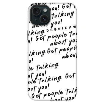 Hülle für Apple iPhone 14 Plus - GET PEOPLE TALK ABOUT YOU
