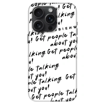 Hülle für Apple iPhone 15 Pro - GET PEOPLE TALK ABOUT YOU