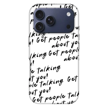 Hülle für Apple iPhone 17 Pro - GET PEOPLE TALK ABOUT YOU
