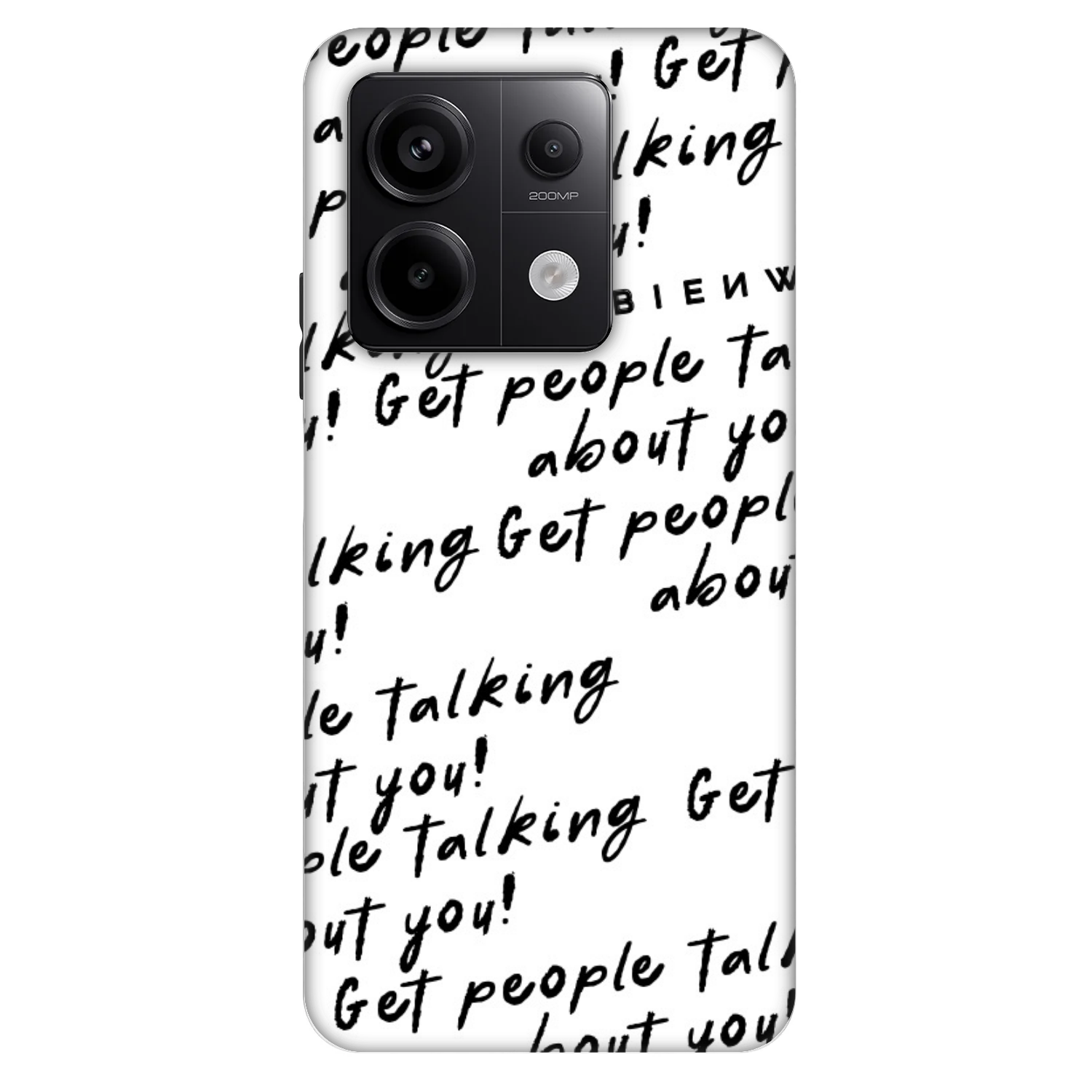 Picasee Fashion Case für Xiaomi Redmi Note 13 Pro 5G - GET PEOPLE TALK ABOUT YOU