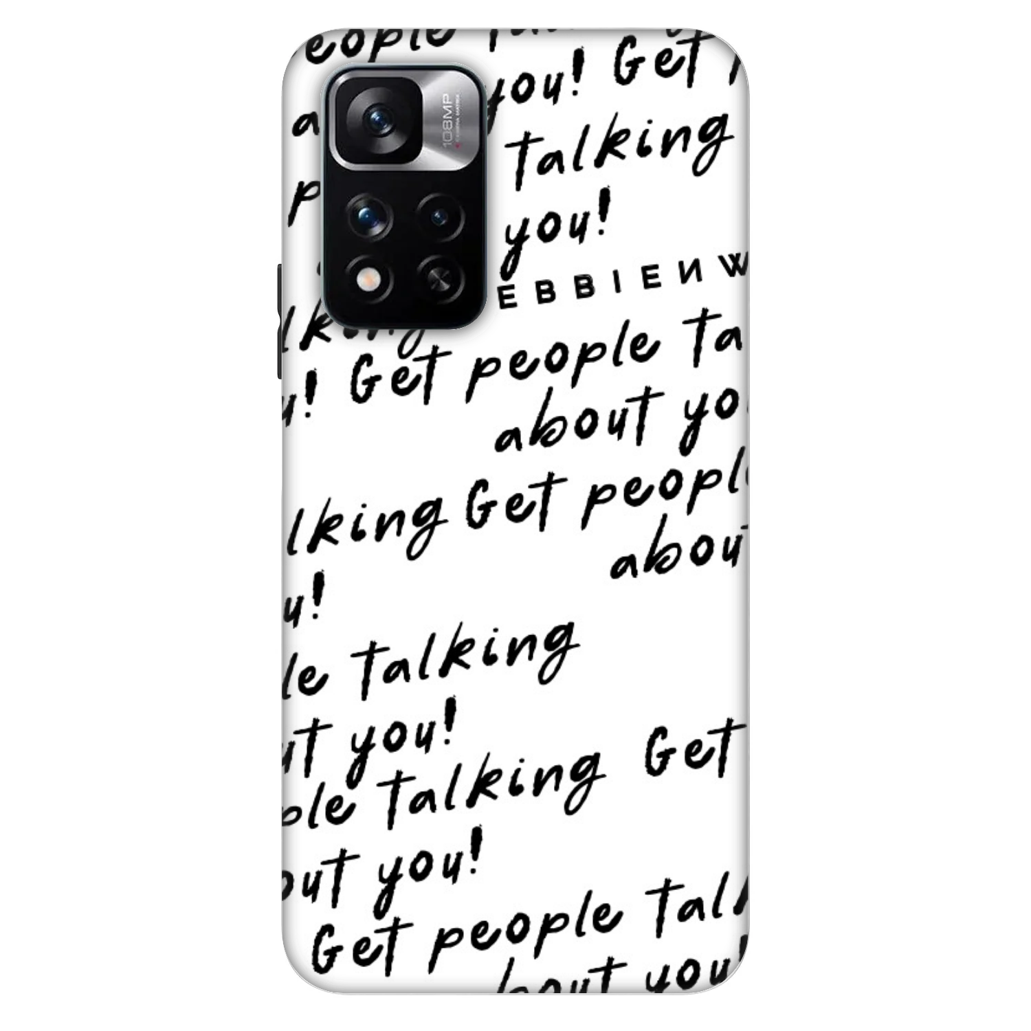 Picasee Fashion Case für Xiaomi Redmi Note 11 Pro - GET PEOPLE TALK ABOUT YOU