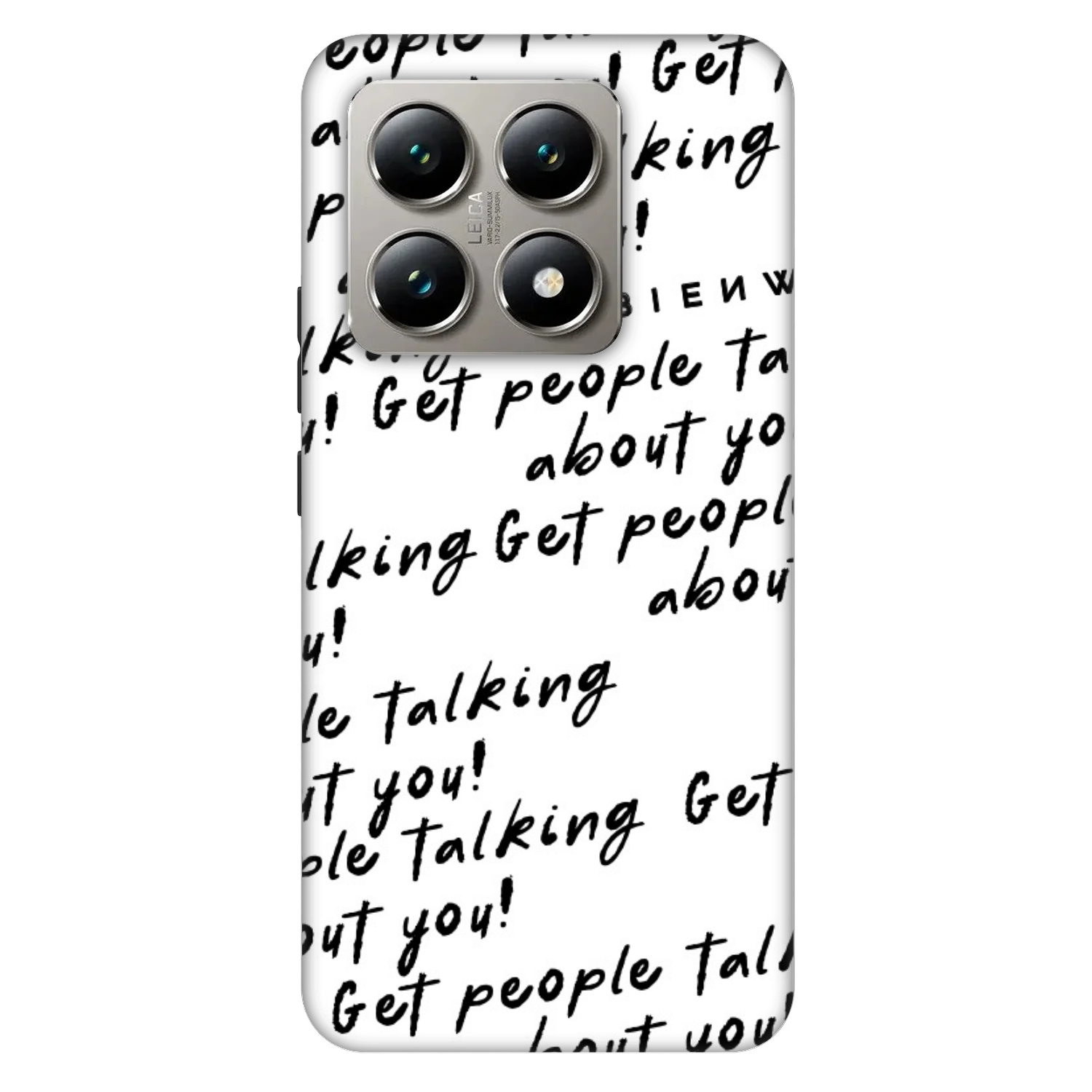 Picasee Fashion Case für Xiaomi 14T - GET PEOPLE TALK ABOUT YOU