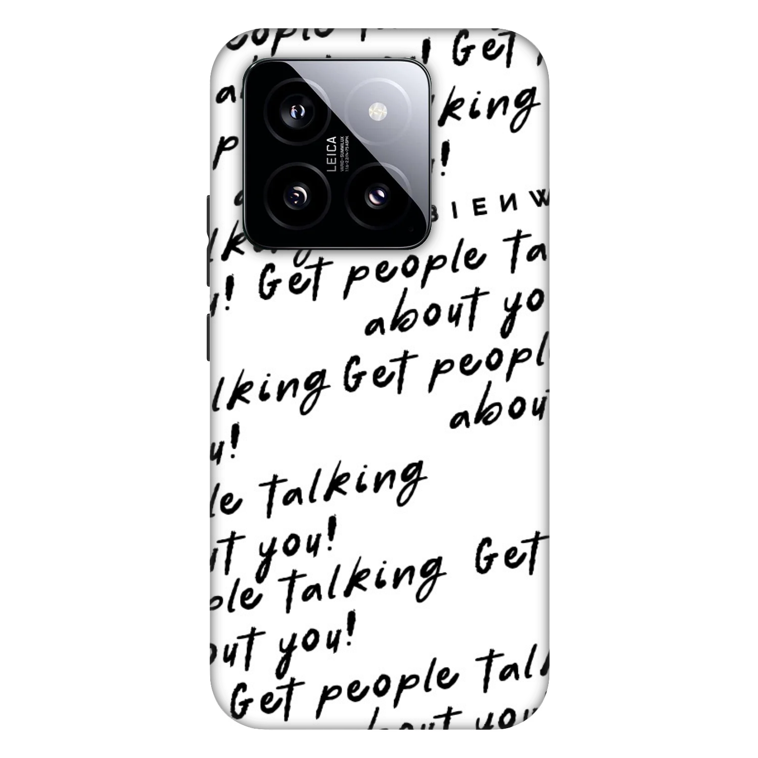 Picasee Fashion Case für Xiaomi 14 - GET PEOPLE TALK ABOUT YOU