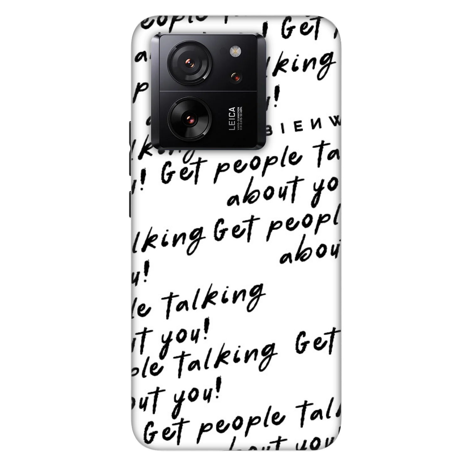 Picasee Fashion Case für Xiaomi 13T Pro - GET PEOPLE TALK ABOUT YOU
