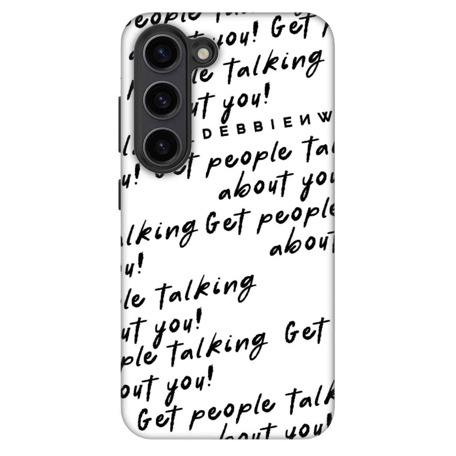 Picasee Fashion Case für Samsung Galaxy S23 5G - GET PEOPLE TALK ABOUT YOU