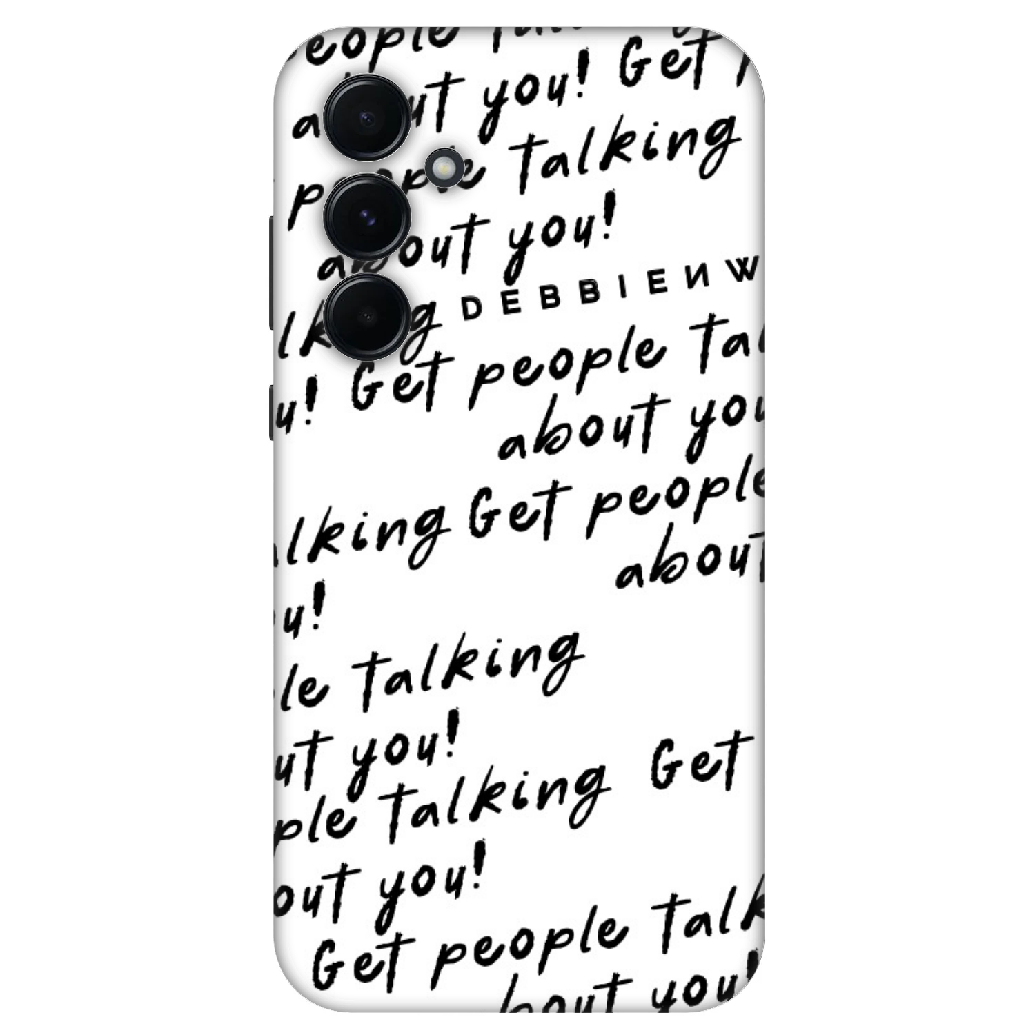 Picasee Fashion Case für Samsung Galaxy A55 5G A556B - GET PEOPLE TALK ABOUT YOU